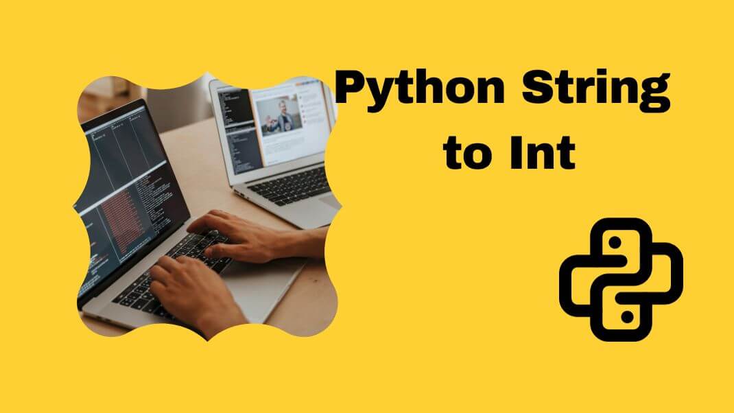 Python String to Int: A Comprehensive Guide