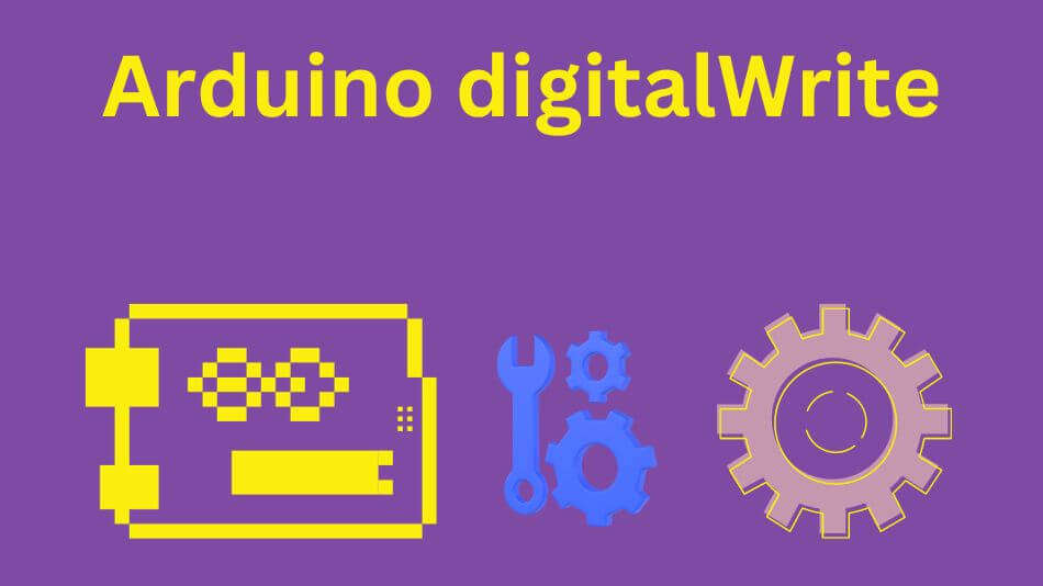 Arduino digitalWrite: Unleash the Power of Control!