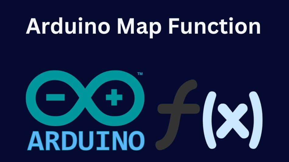Unleashing the Power of Arduino Map Function: A Comprehensive Guide