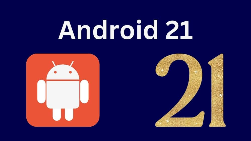 Unveiling the Mysteries of Android 21: A Deep Dive into the Enigmatic AI