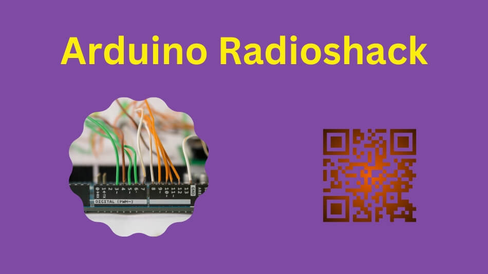 Unleash Your Creativity with Arduino Radioshack: A Comprehensive Guide