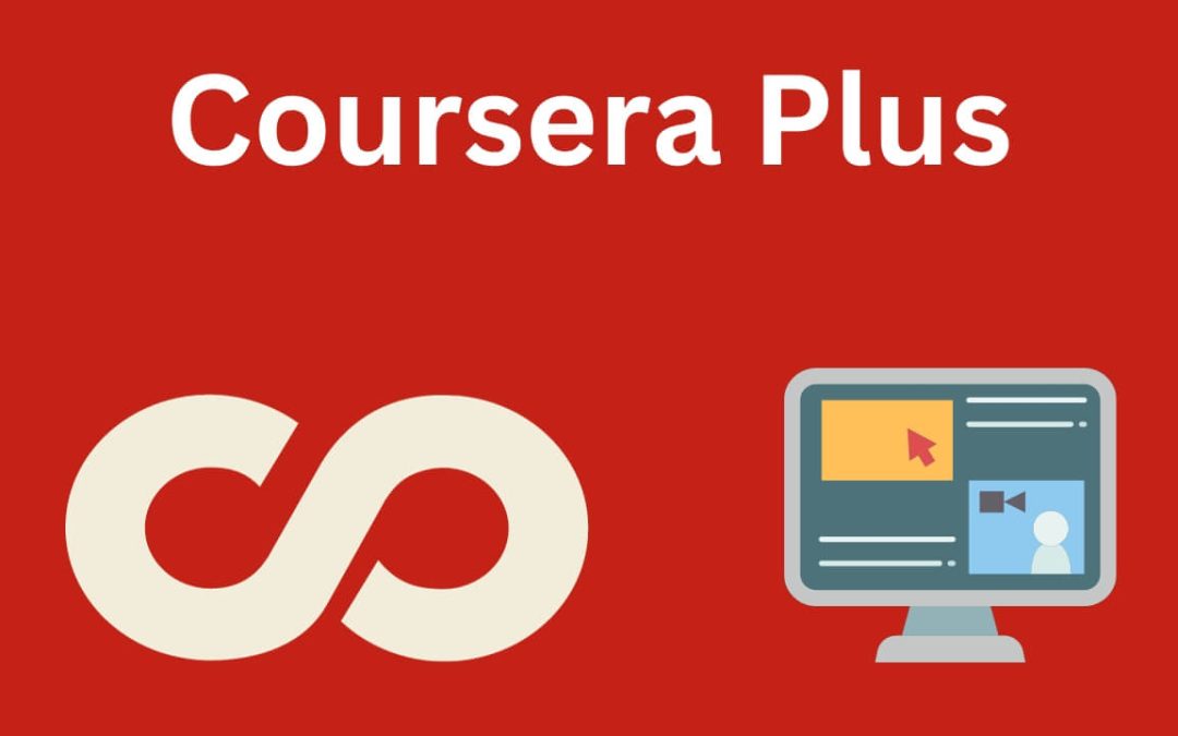 Maximizing Learning with Coursera Plus: Your Gateway to Unlimited Knowledge