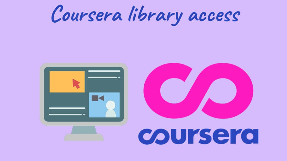 A Guide to Coursera Library Access: Unlocking Knowledge