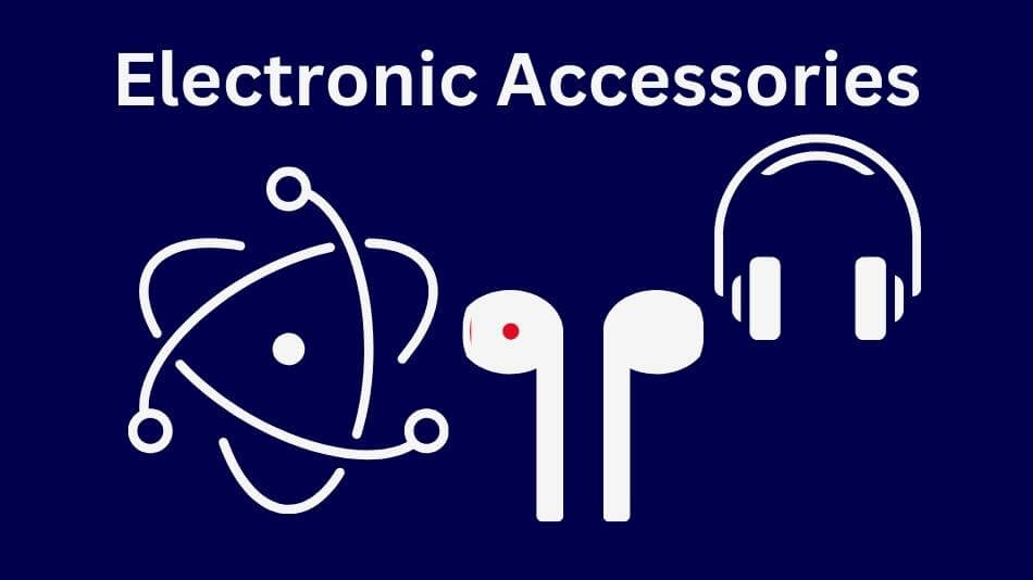 Electronic Accessories: Elevate Your Tech Game with Must-Have